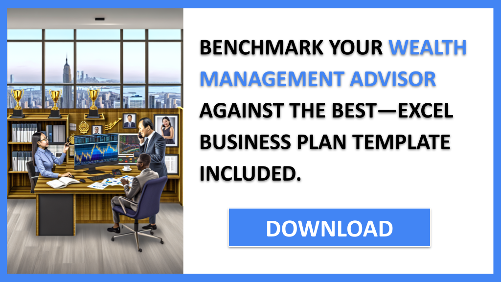 Business Plan Example for Wealth Management Advisor - Wealth Management Advisor Competition Study- CTA2