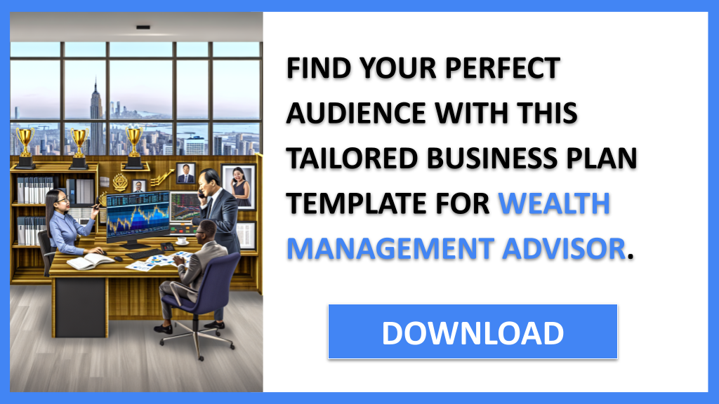 Business Plan Example for Wealth Management Advisor - Wealth Management Advisor Customer Segments- CTA2