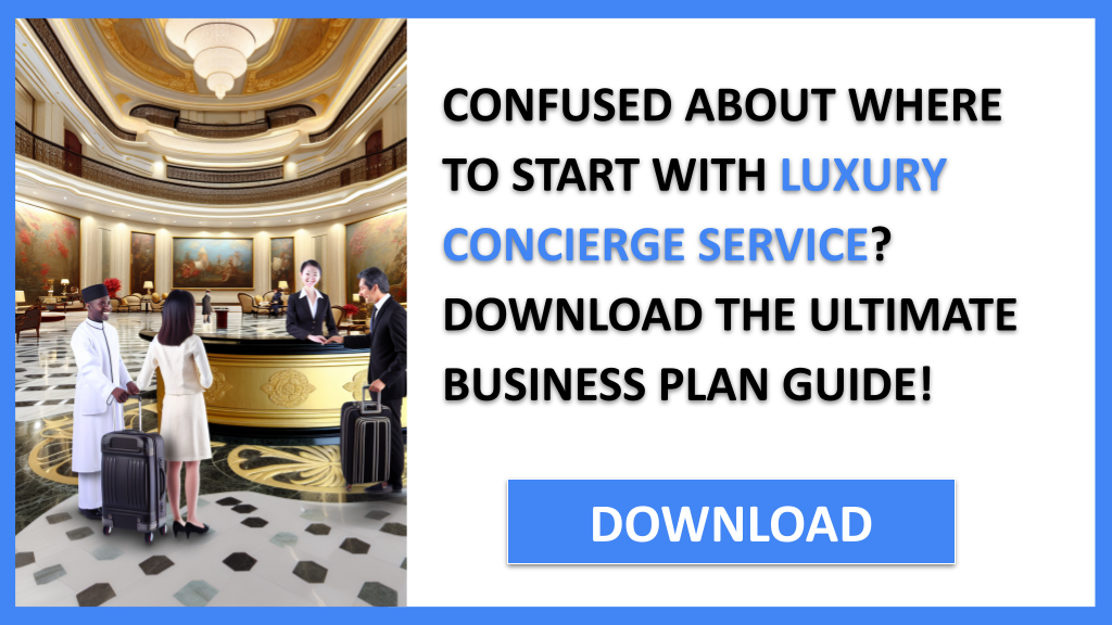 Business Plan Example for Luxury Concierge Service - Luxury Concierge Service Complete Guide- CTA1