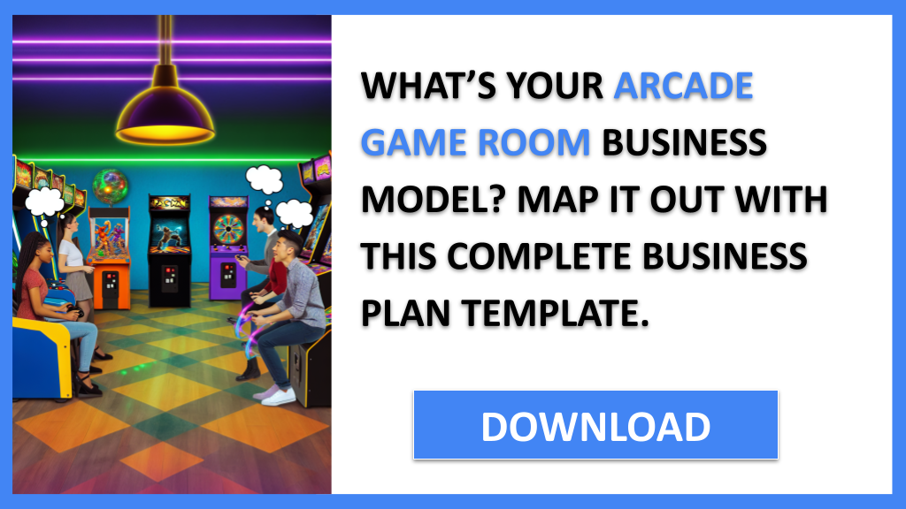 Business Plan Example for Arcade Game Room - Arcade Game Room Business Model Canvas- CTA1