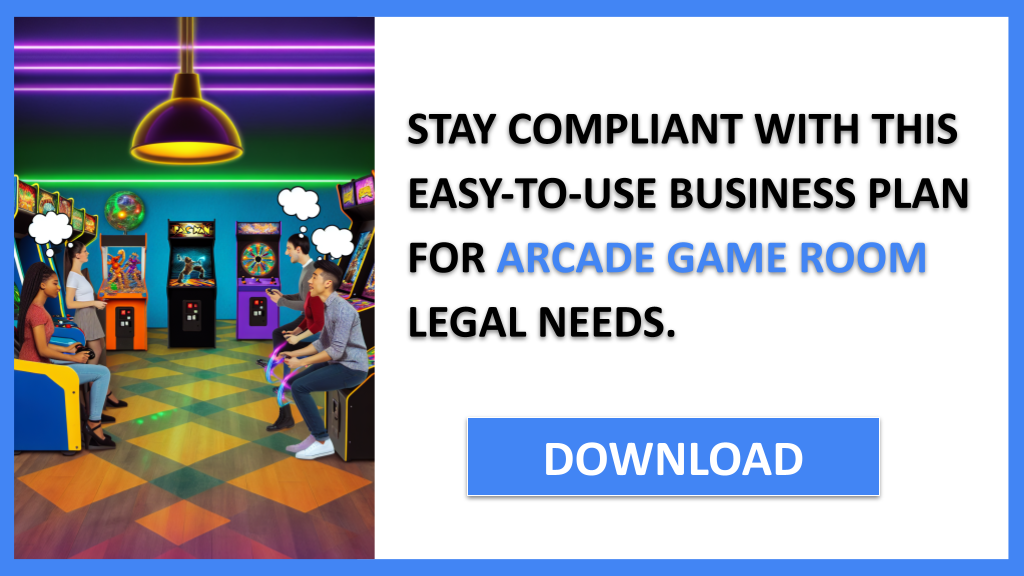 Business Plan Example for Arcade Game Room - Arcade Game Room Legal Considerations- CTA3