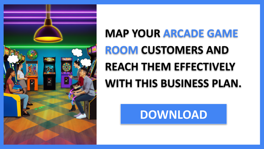 Business Plan Example for Arcade Game Room - Arcade Game Room Customer Segments- CTA3