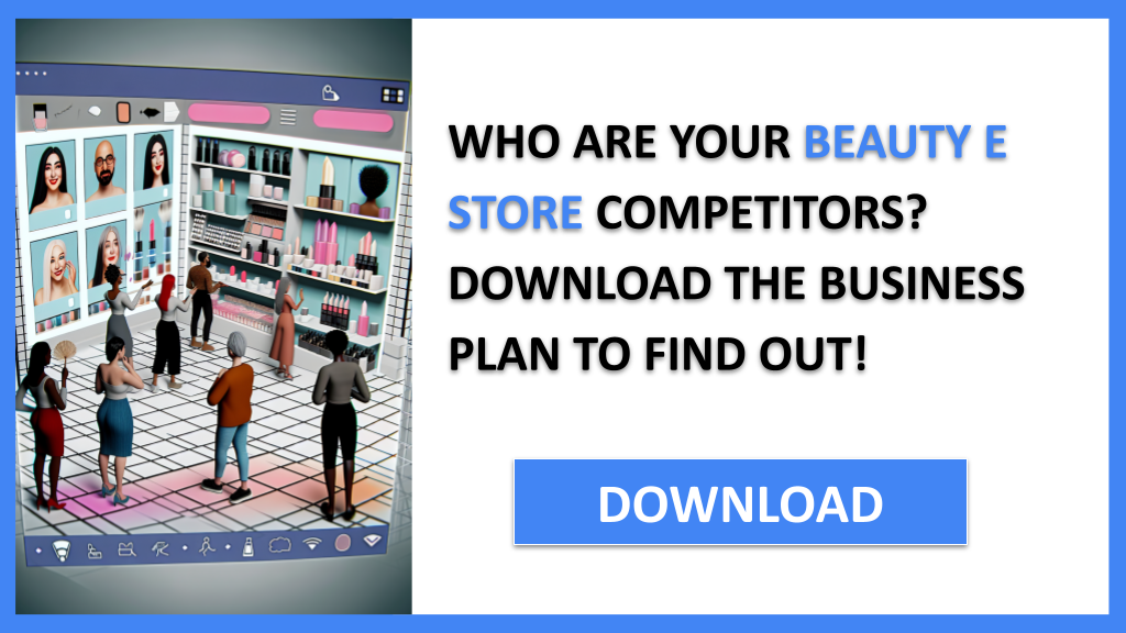 Business Plan Example for Beauty E Store - Beauty E Store Competition Study- CTA1