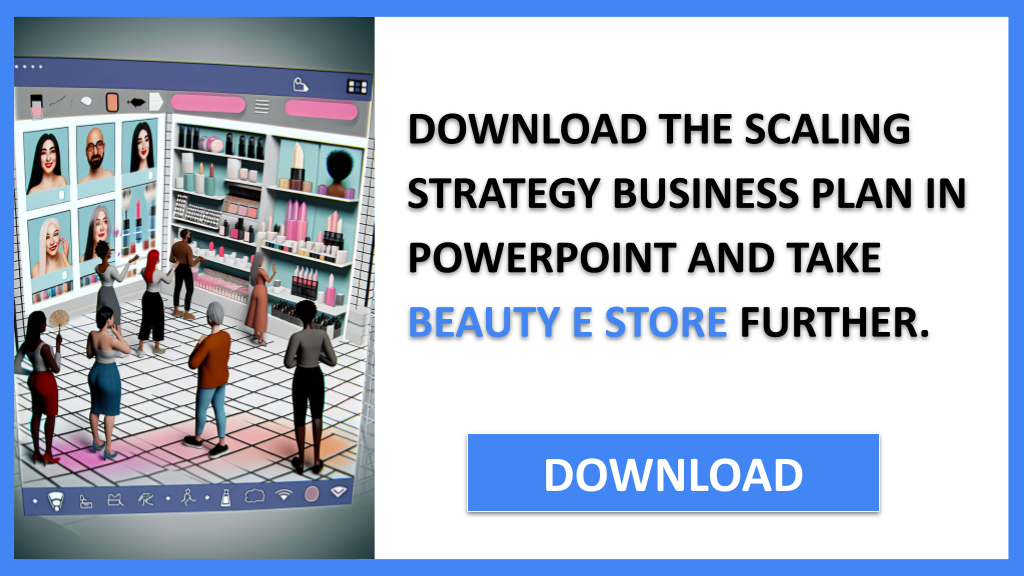 Business Plan Example for Beauty E Store - Beauty E Store Growth Strategy- CTA2