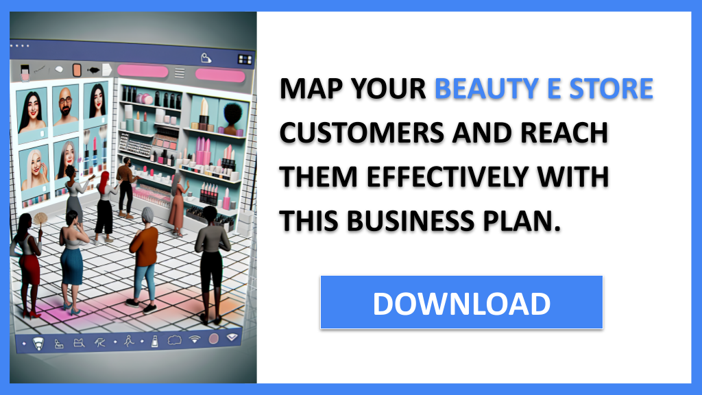 Business Plan Example for Beauty E Store - Beauty E Store Customer Segments- CTA3