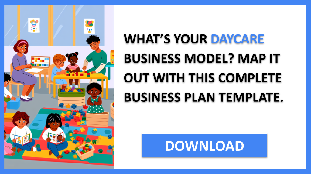 Business Plan Example for Daycare - Daycare Business Model Canvas- CTA1