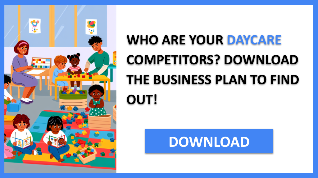 Business Plan Example for Daycare - Daycare Competition Study- CTA1
