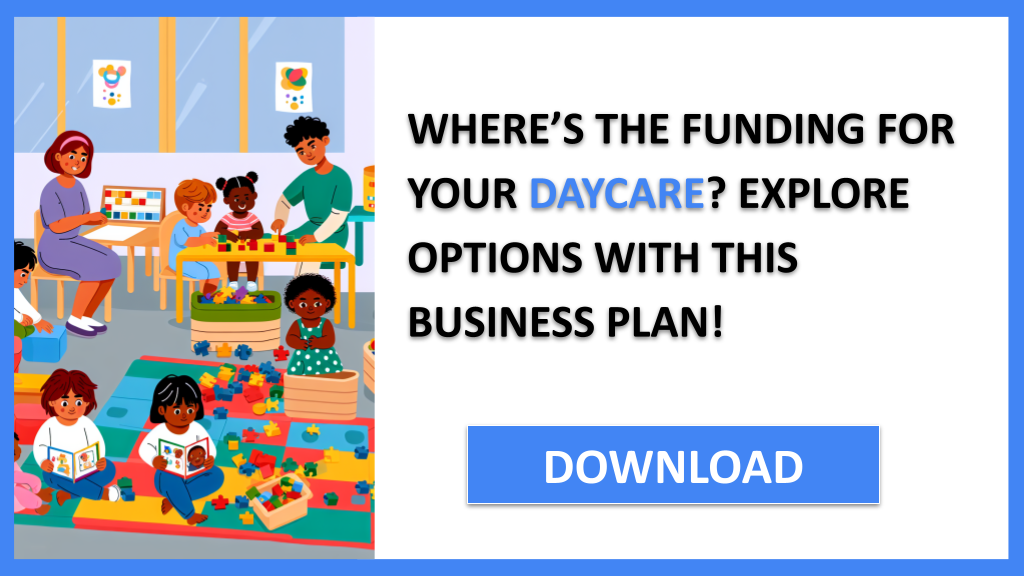 Business Plan Example for Daycare - Daycare Funding Options- CTA1