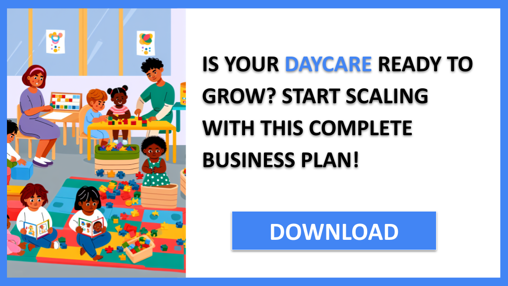 Business Plan Example for Daycare - Daycare Growth Strategy- CTA1