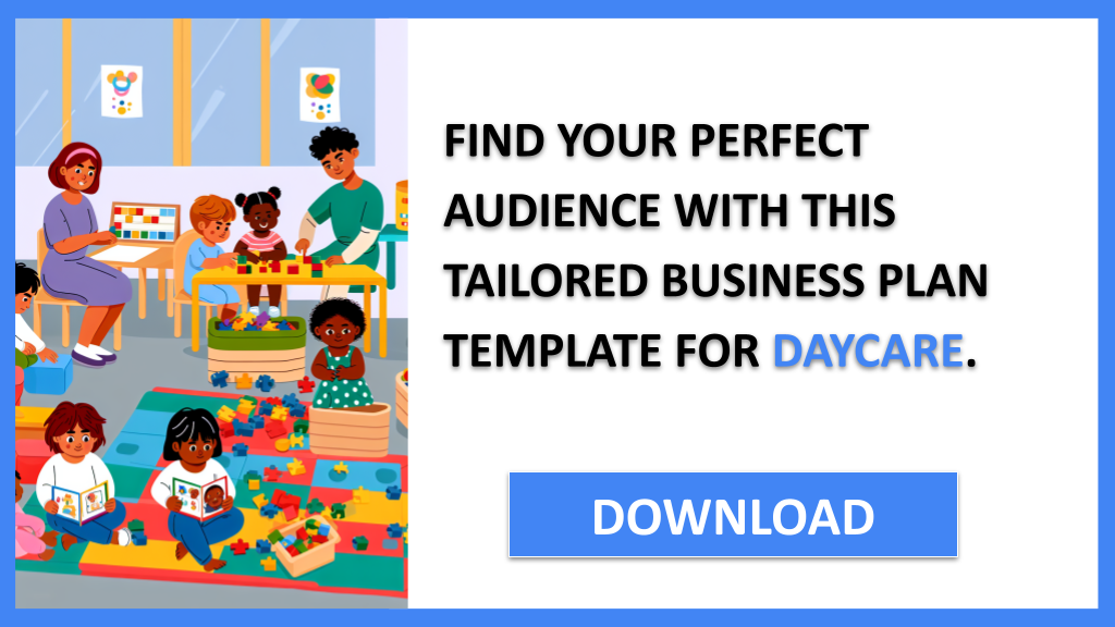 Business Plan Example for Daycare - Daycare Customer Segments- CTA2