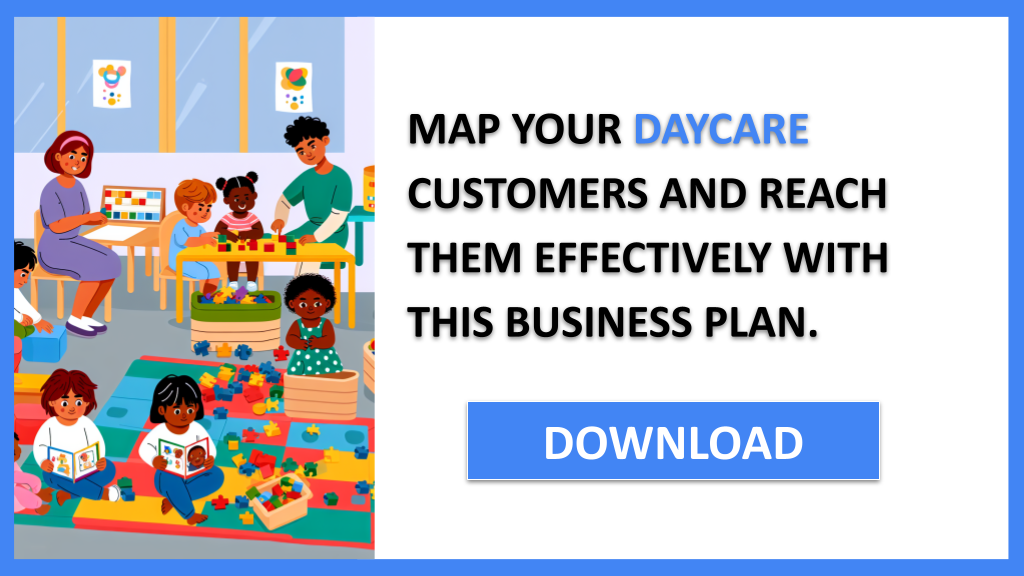 Business Plan Example for Daycare - Daycare Customer Segments- CTA3