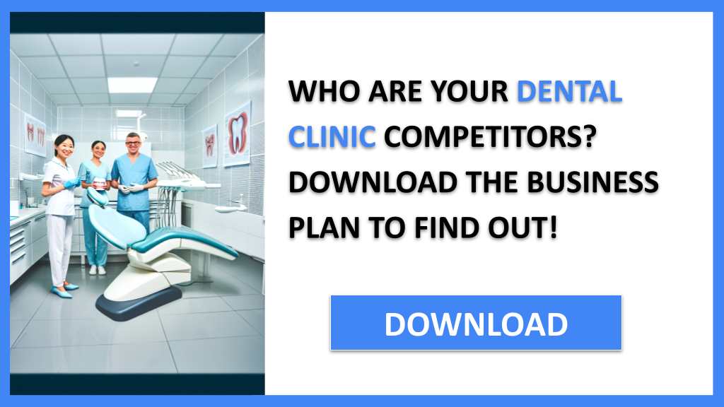 Business Plan Example for Dental Clinic - Dental Clinic Competition Study- CTA1