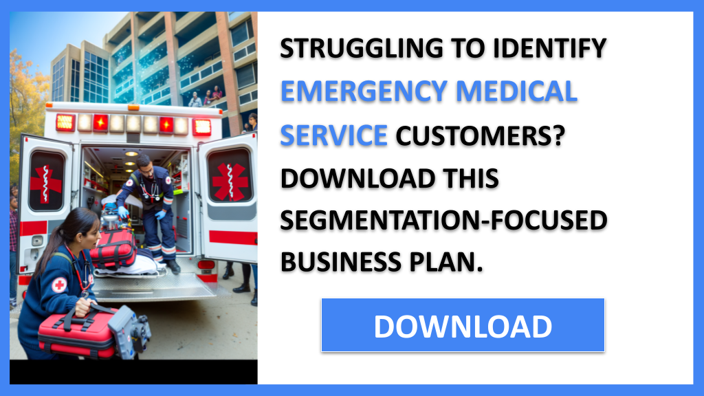 Business Plan Example for Emergency Medical Service - Emergency Medical Service Customer Segments- CTA1