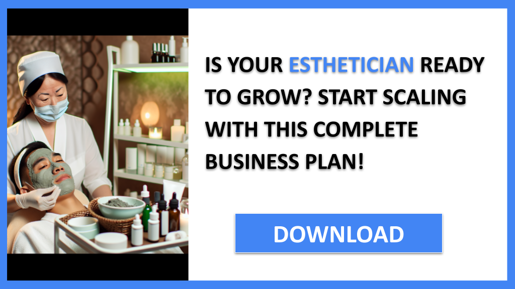 Business Plan Example for Esthetician - Esthetician Growth Strategy- CTA1