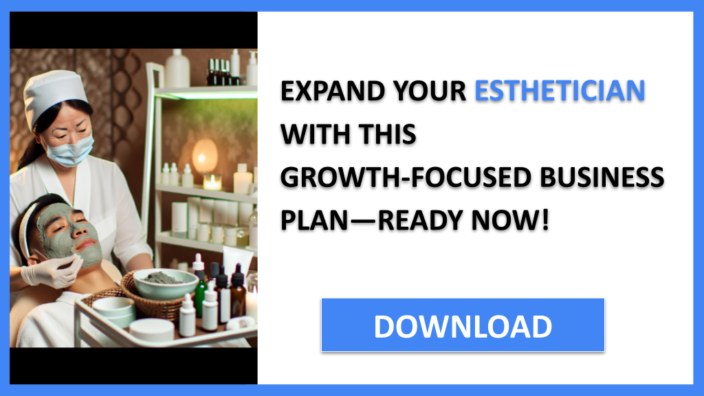 Business Plan Example for Esthetician - Esthetician Growth Strategy- CTA3