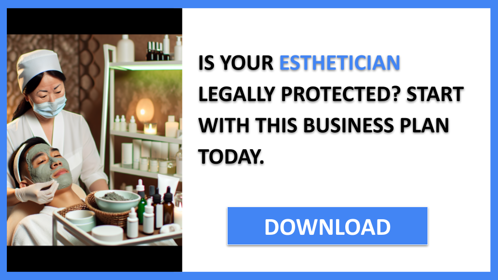 Business Plan Example for Esthetician - Esthetician Legal Considerations- CTA1