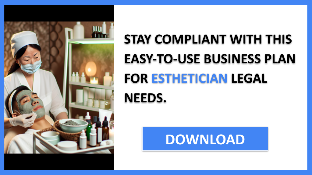 Business Plan Example for Esthetician - Esthetician Legal Considerations- CTA3