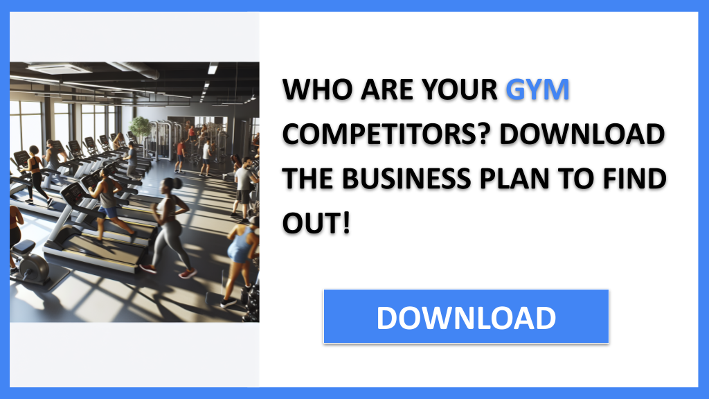 Business Plan Example for Gym - Gym Competition Study- CTA1