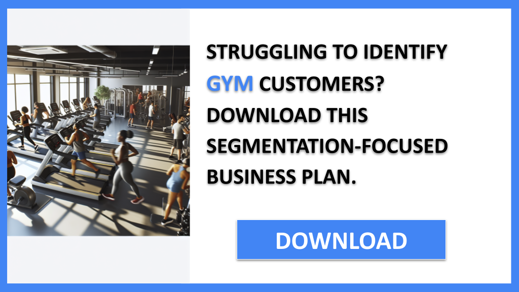 Business Plan Example for Gym - Gym Customer Segments- CTA1