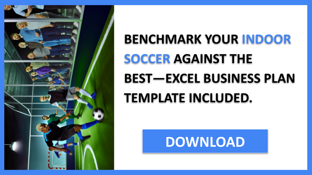 Business Plan Example for Indoor Soccer - Indoor Soccer Competition Study- CTA2
