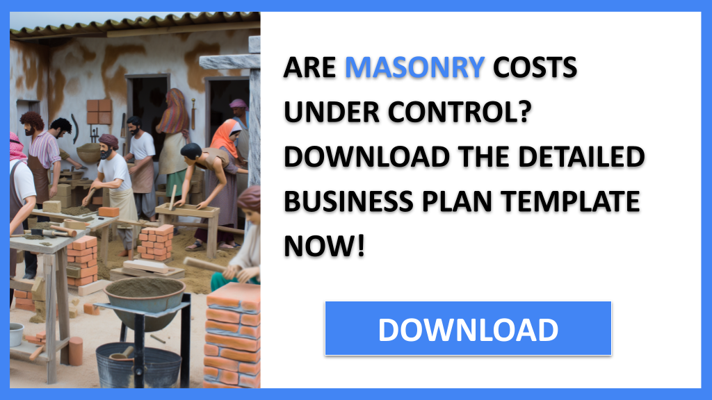 Business Plan Example for Masonry - Masonry Costs- CTA1