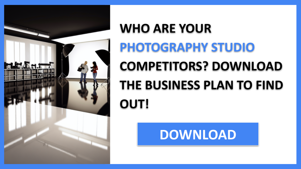 Business Plan Example for Photography Studio - Photography Studio Competition Study- CTA1