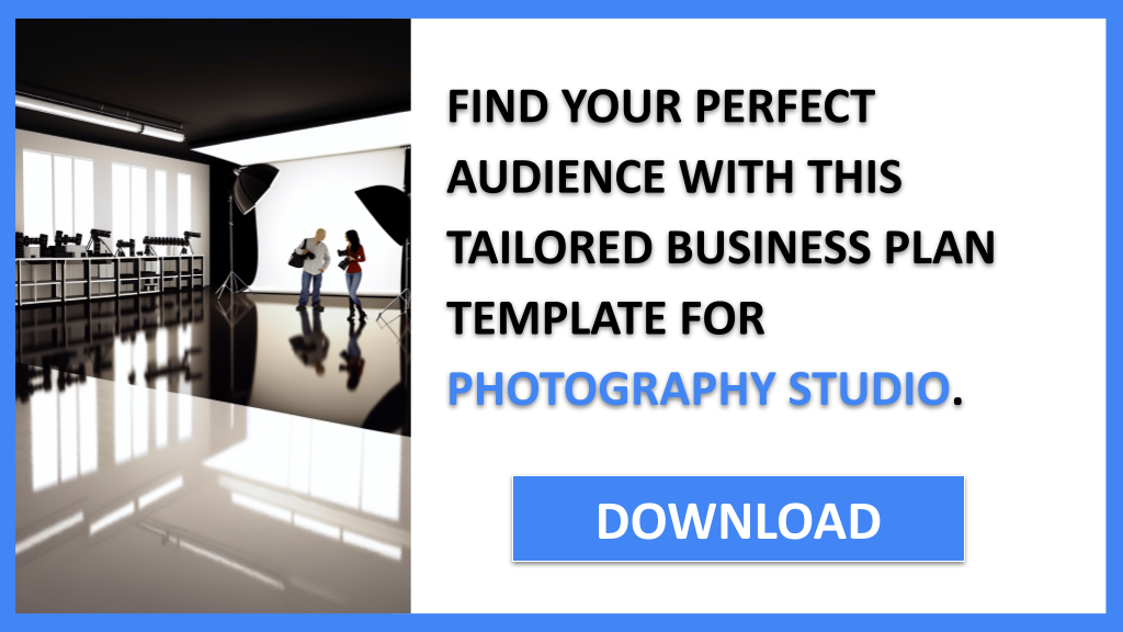 Business Plan Example for Photography Studio - Photography Studio Customer Segments- CTA2