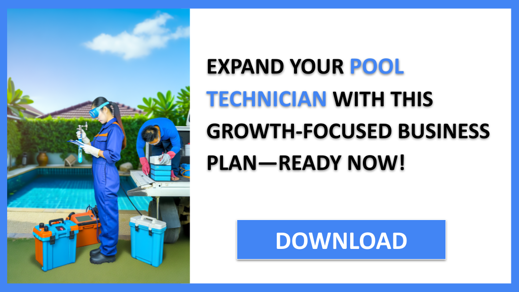Business Plan Example for Pool Technician - Pool Technician Growth Strategy- CTA3