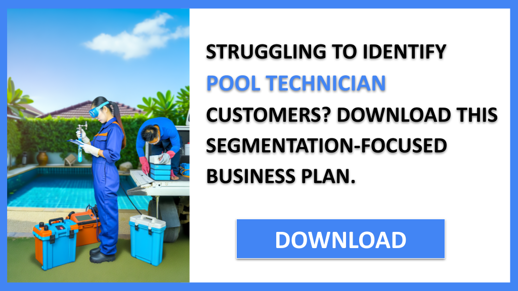 Business Plan Example for Pool Technician - Pool Technician Customer Segments- CTA1