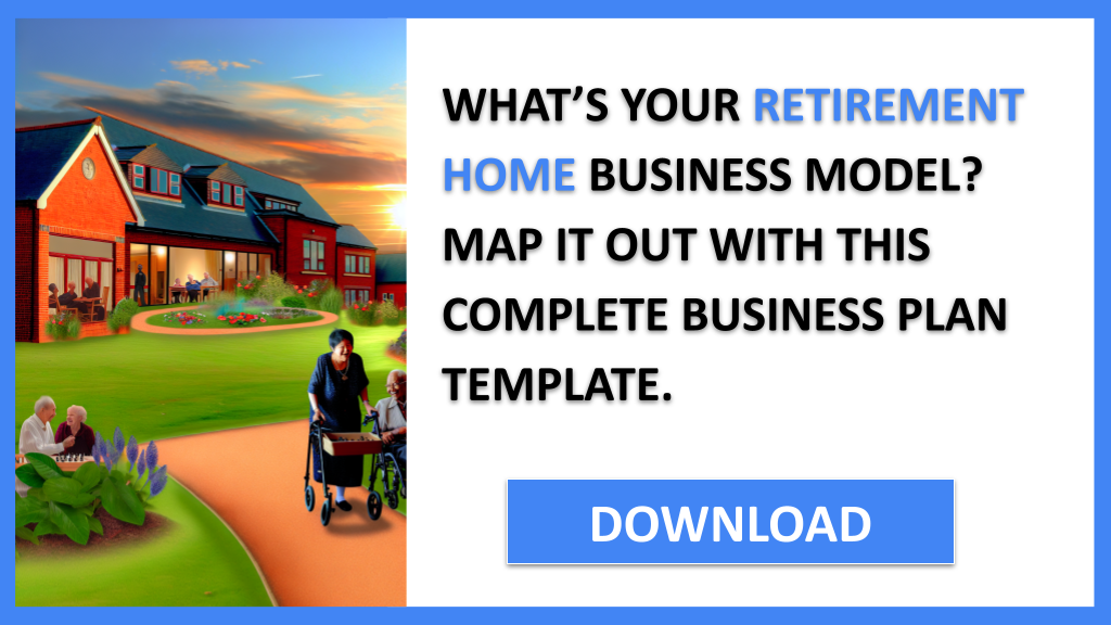 Business Plan Example for Retirement Home - Retirement Home Business Model Canvas- CTA1
