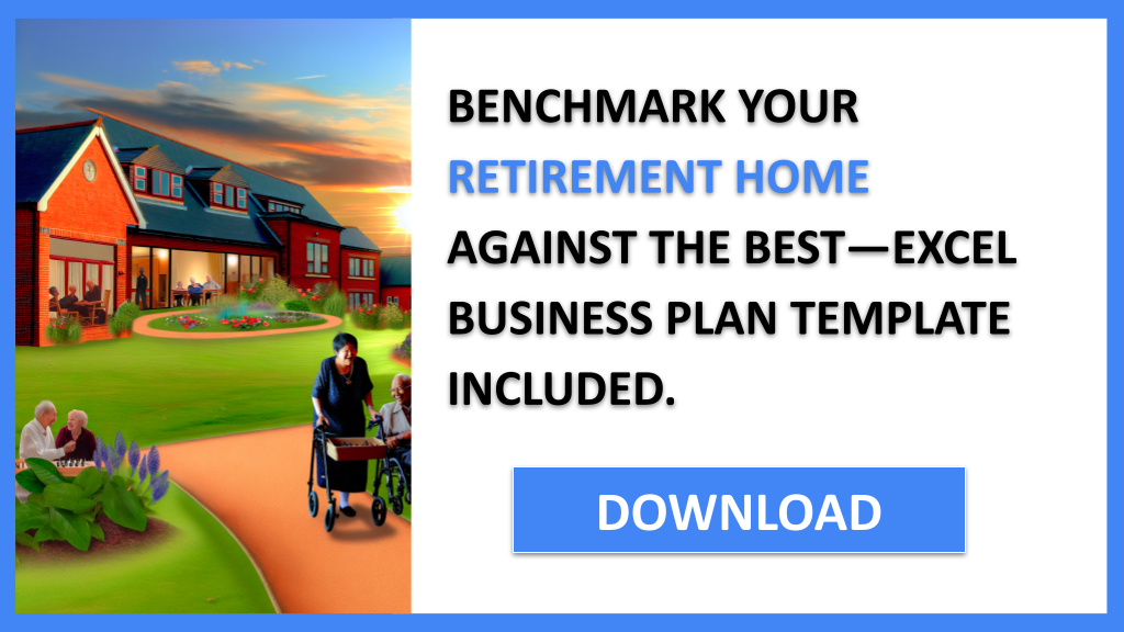Business Plan Example for Retirement Home - Retirement Home Competition Study- CTA2