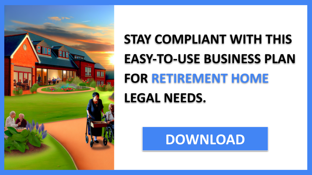 Business Plan Example for Retirement Home - Retirement Home Legal Considerations- CTA3
