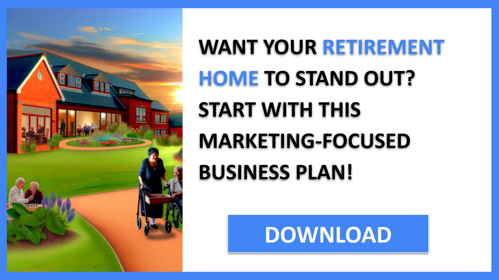 Business Plan Example for Retirement Home - Retirement Home Marketing Plan- CTA1
