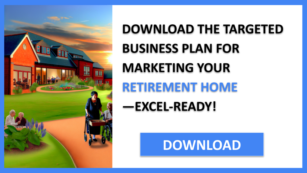 Business Plan Example for Retirement Home - Retirement Home Marketing Plan- CTA2