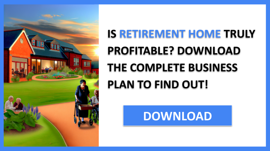 Business Plan Example for Retirement Home - Retirement Home Profitability- CTA1