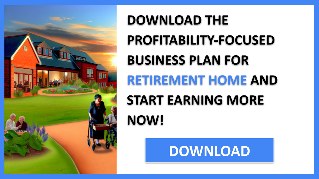 Business Plan Example for Retirement Home - Retirement Home Profitability- CTA3