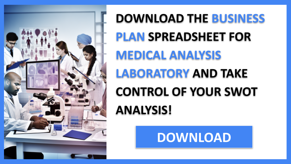 Business Plan Example for Medical Analysis Laboratory - Medical Analysis Laboratory SWOT Analysis- CTA3