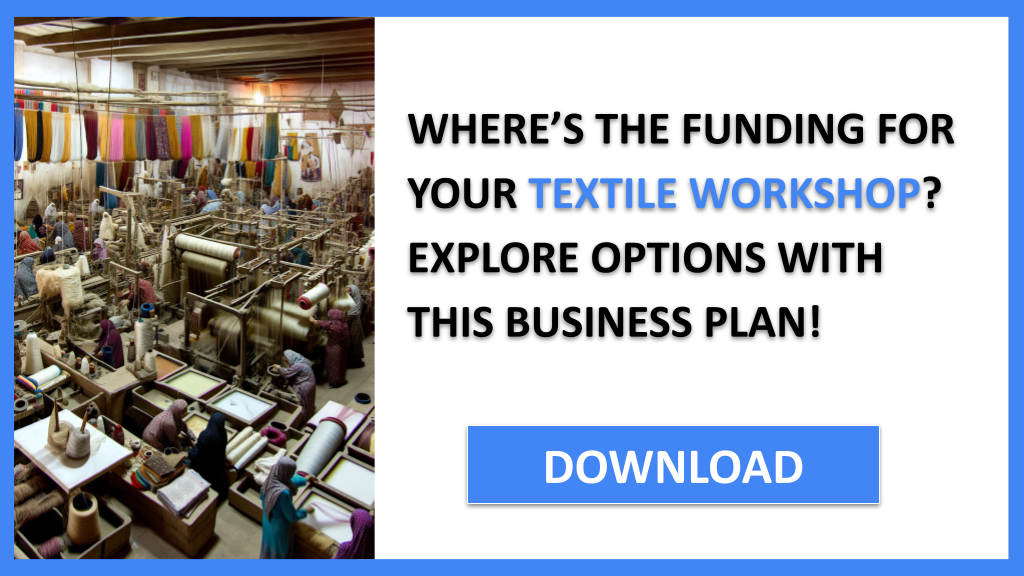 Business Plan Example for Textile Workshop - Textile Workshop Funding Options- CTA1