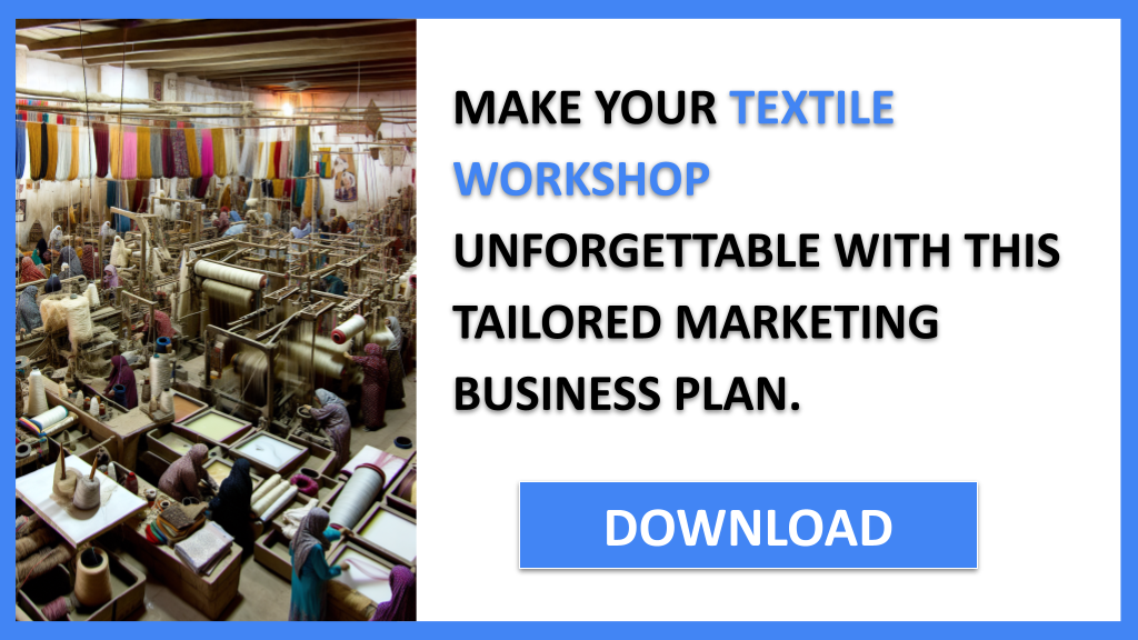 Business Plan Example for Textile Workshop - Textile Workshop Marketing Plan- CTA3