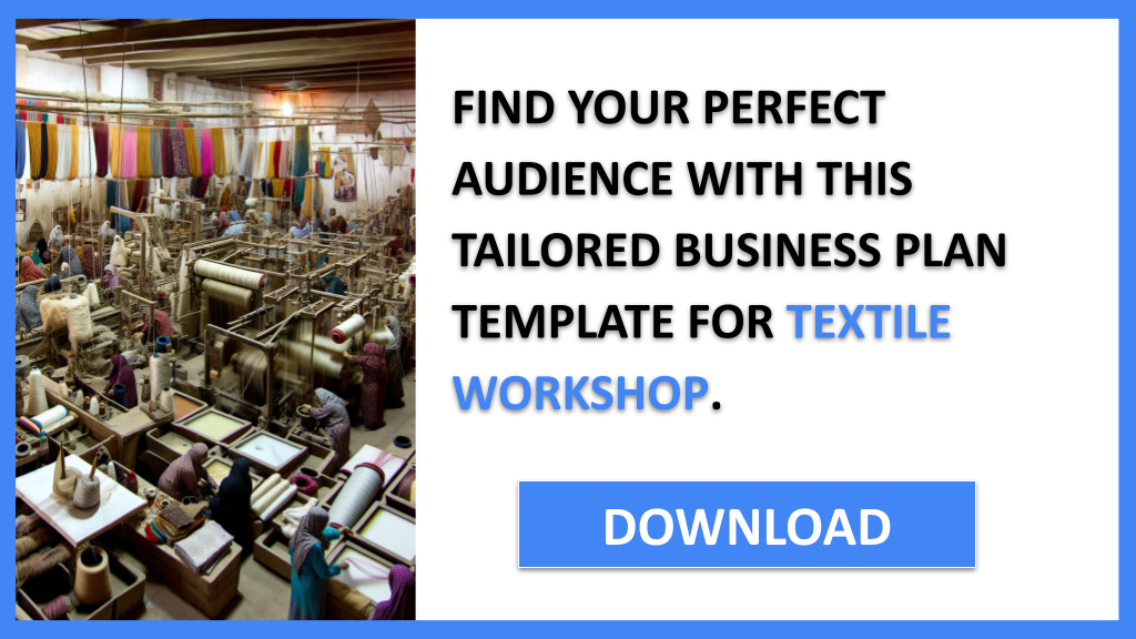 Business Plan Example for Textile Workshop - Textile Workshop Customer Segments- CTA2