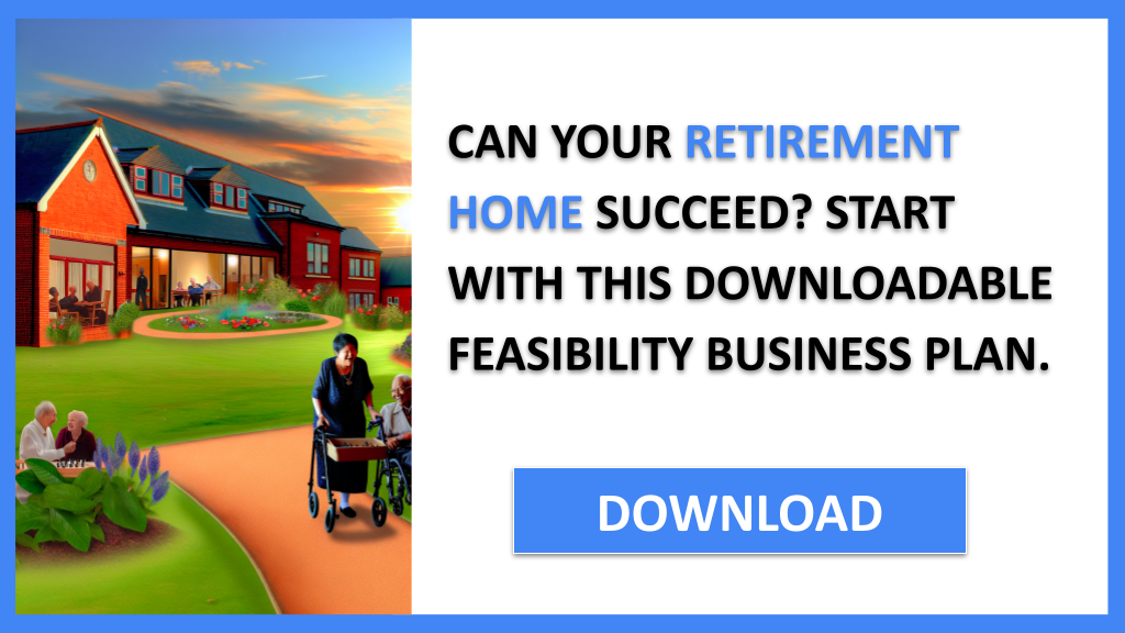 Business Plan Example for Retirement Home - Retirement Home Feasibility Study- CTA1