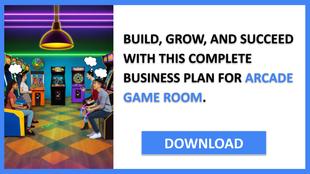 Business Plan Example for Arcade Game Room - Arcade Game Room Complete Guide- CTA3