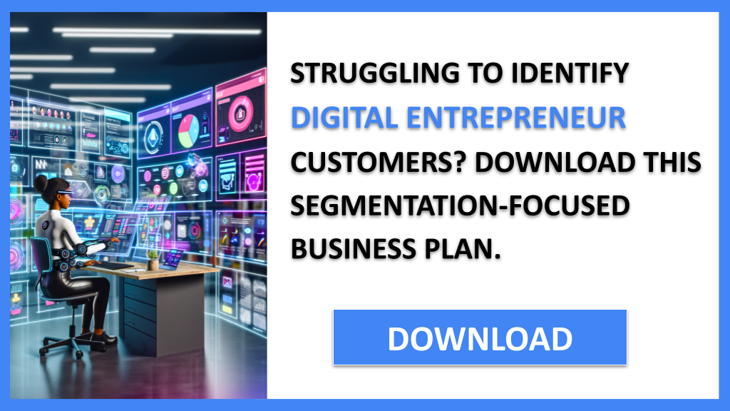 Business Plan Example for Digital Entrepreneur - Digital Entrepreneur Customer Segments- CTA1