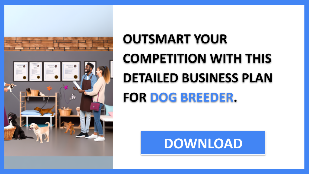 Business Plan Example for Dog Breeder - Dog Breeder Competition Study- CTA3