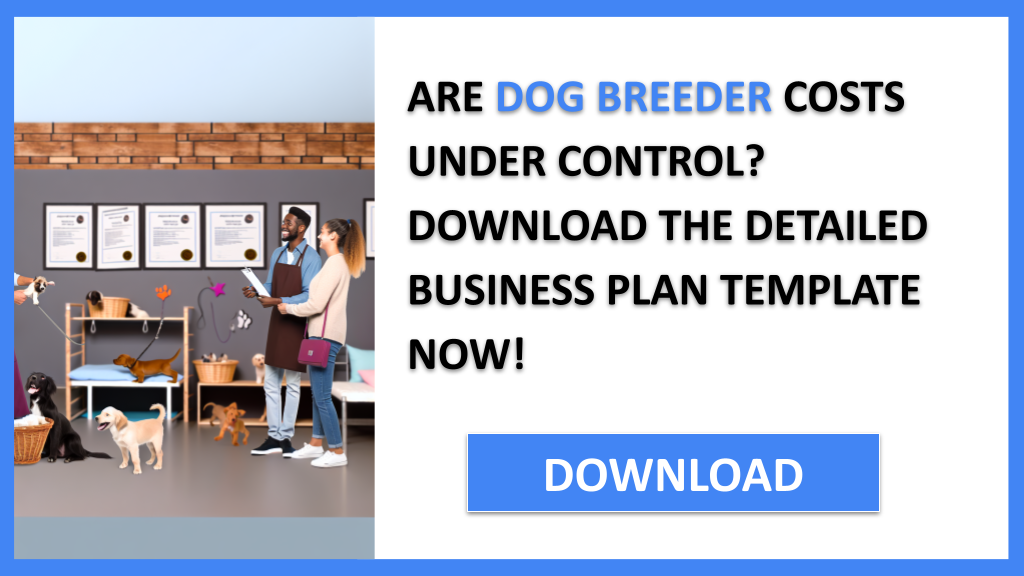 Business Plan Example for Dog Breeder - Dog Breeder Costs- CTA1
