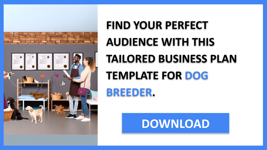 Business Plan Example for Dog Breeder - Dog Breeder Customer Segments- CTA2