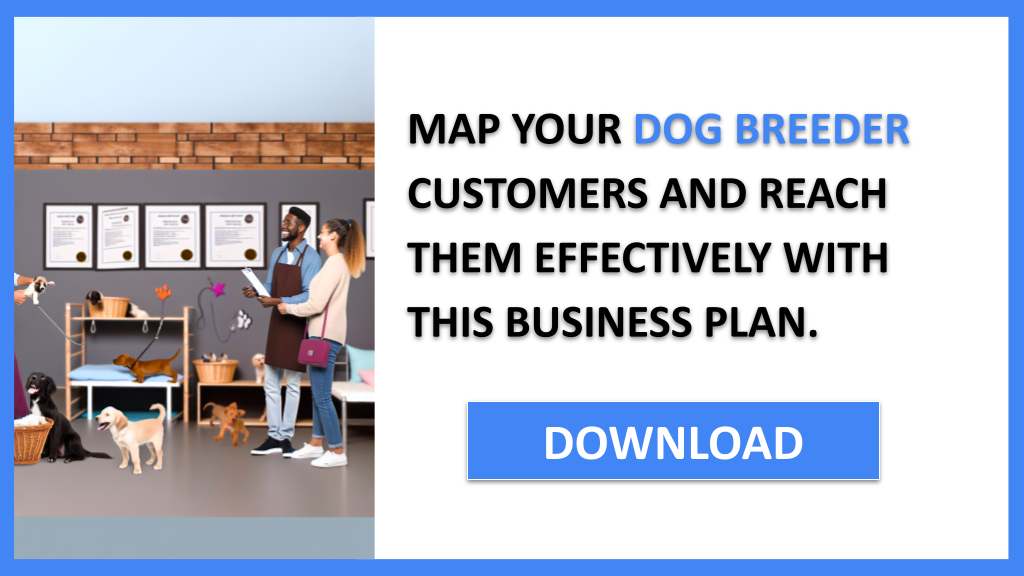Business Plan Example for Dog Breeder - Dog Breeder Customer Segments- CTA3
