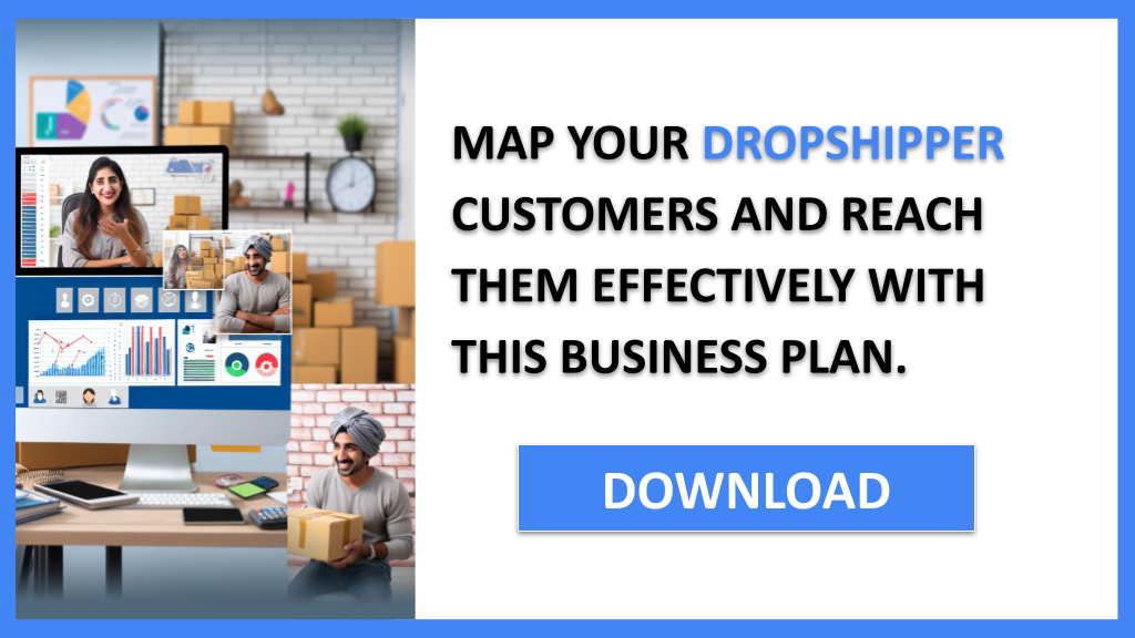 Business Plan Example for Dropshipper - Dropshipper Customer Segments- CTA3