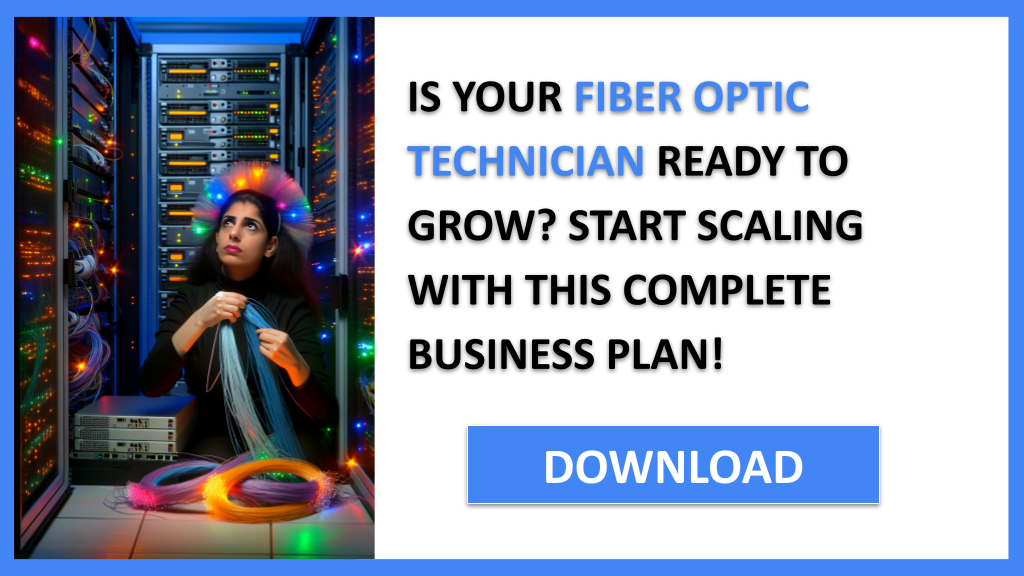 Business Plan Example for Fiber Optic Technician - Fiber Optic Technician Growth Strategy- CTA1
