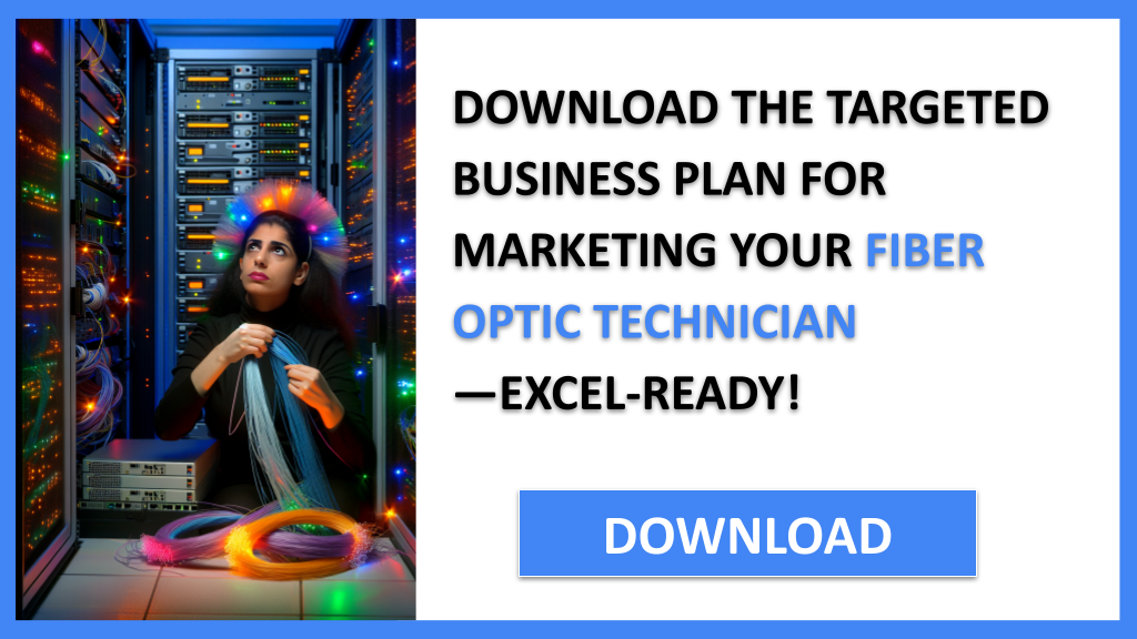 Business Plan Example for Fiber Optic Technician - Fiber Optic Technician Marketing Plan- CTA2